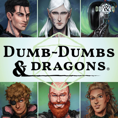 Dumb-dumbs  Dragons: A Dungeons  Dragons Podcast