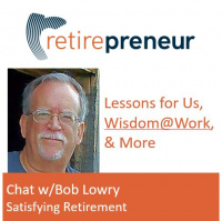 Wisdom@Work + Chat w/Bob Lowry