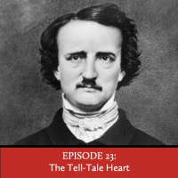 Episode 23: The Tell-Tale Heart