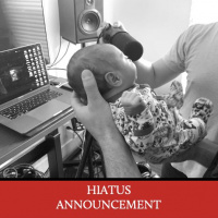 Hiatus Announcement