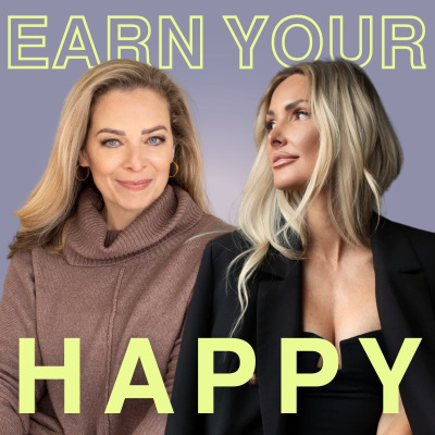 Earn Your Happy Podcast | Motivation | Self-love | Entrepreneurship | Confidence | Fitness And Life Coaching With Lori Harder