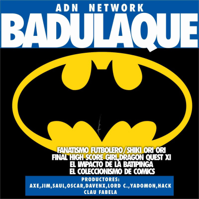 Badulaque Podcast