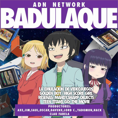 Badulaque Podcast