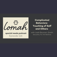 #116 - Complicated Behaviors: Touching of Self and Others