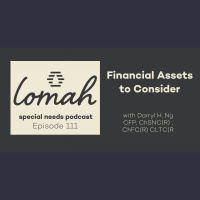 #111 - Assets to Consider in Special Needs Financial Planning