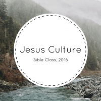 Jesus Culture (part 7)