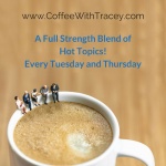 Coffee With Tracey