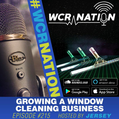 Wcr Nation | The Window Cleaning Podcast