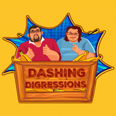 Dashing Digressions