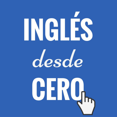 Inglés Desde Cero
