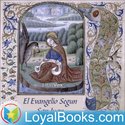 El Evangelio Segun San Juan By Reina Valera