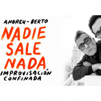 Nadie Sabe Nada: Nadie Sale Nada, improvisación confinada (11/04/2020)