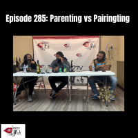 Episode 285: Parenting vs Pairingting