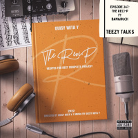 Episode 247: Reci-P ft Bam  Duch