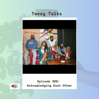 Episode 329: “Acknowledging each Other”