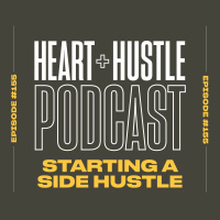 #155 - Starting a Side Hustle