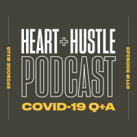 #119 - COVID-19 Q+A