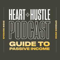 #202 - Guide to Passive Income