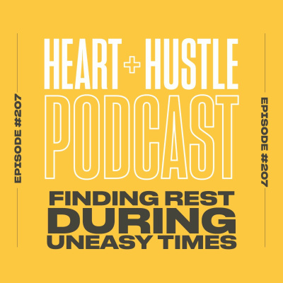 Heart + Hustle Podcast