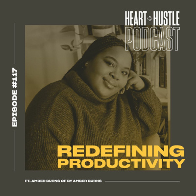 Heart + Hustle Podcast