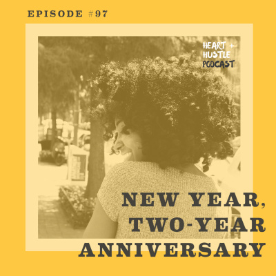 Heart + Hustle Podcast