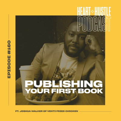 Heart + Hustle Podcast