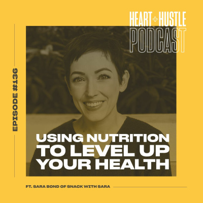 Heart + Hustle Podcast