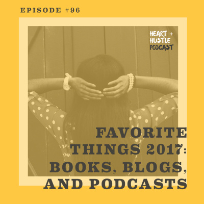 Heart + Hustle Podcast