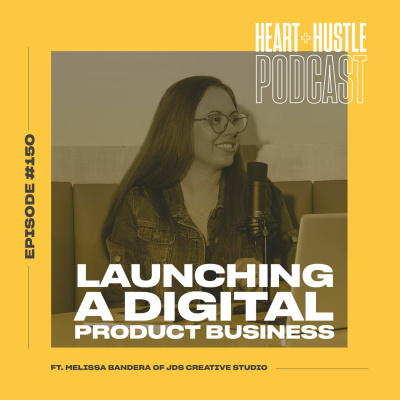 Heart + Hustle Podcast