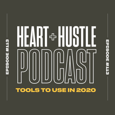 Heart + Hustle Podcast