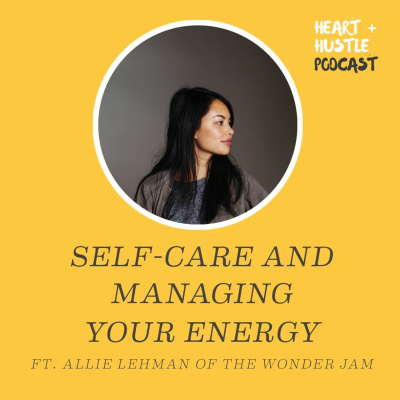 Heart + Hustle Podcast