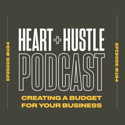 Heart + Hustle Podcast