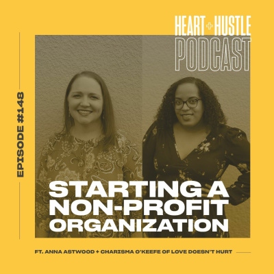 Heart + Hustle Podcast