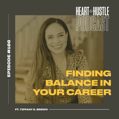 Heart + Hustle Podcast