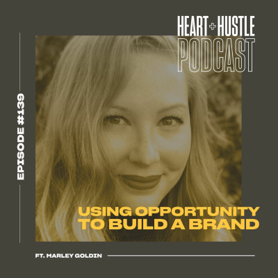 Heart + Hustle Podcast