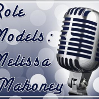 Role Models: Melissa Mahoney