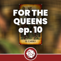 Il Carro e la Tartaruga - For the Queens 10 (Dungeons  Dragons 5th)