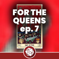 La morte e la cura - For the Queens 7 (Dungeons  Dragons)