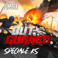 Outgunned - Speciale Kickstarter