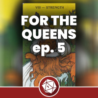 La Forza di sopravvivere - For the Queens 5 (Dungeons  Dragons)