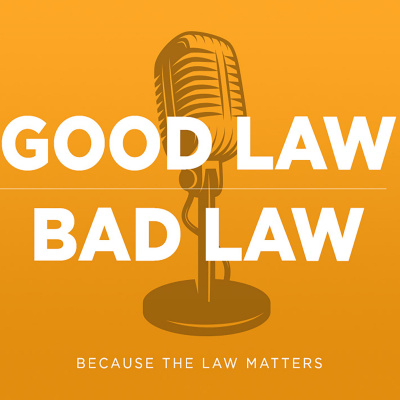 Good Law | Bad Law
