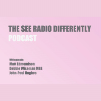 The See Radio Differently Podcast: Matt Edmondson, Mills and Boon and Debbie Wiseman