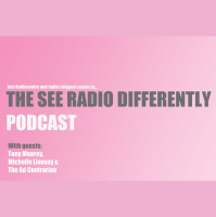 The See Radio Differently Podcast: Tony Moorey, Michelle Livesey and The Ad Contrarian