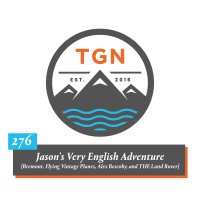 The Grey NATO – 276 – Jasons Very English Adventure [Bremont, Flying Vintage Planes, Alex Bescoby, and THE Land Rover]