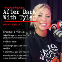 After Dark With Tyler | A Quiet Place: Day One Review, New Exorcist Movie, Nosferatu Trailer, amp More