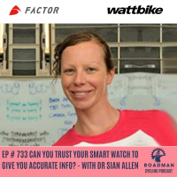 Can You Trust Your Smart Watch To Give You Accurate Information? - With Dr Sian Allen 