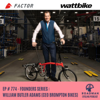 Founders Series : William Butler Adams (CEO Brompton Bikes)