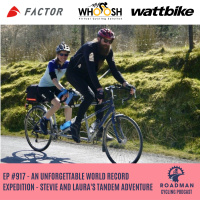 An Unforgettable World Record Expedition - Stevie and Lauras Tandem Adventure