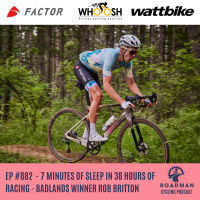 7 Minutes Of Sleep In 38 Hours Of Racing - Badlands Winner Rob Britton