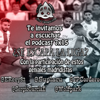 7x15 ¿Se escapa la liga?